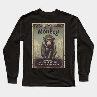 Save the Monkey Pixies Hate Sad Monkey Long Sleeve T-Shirt
